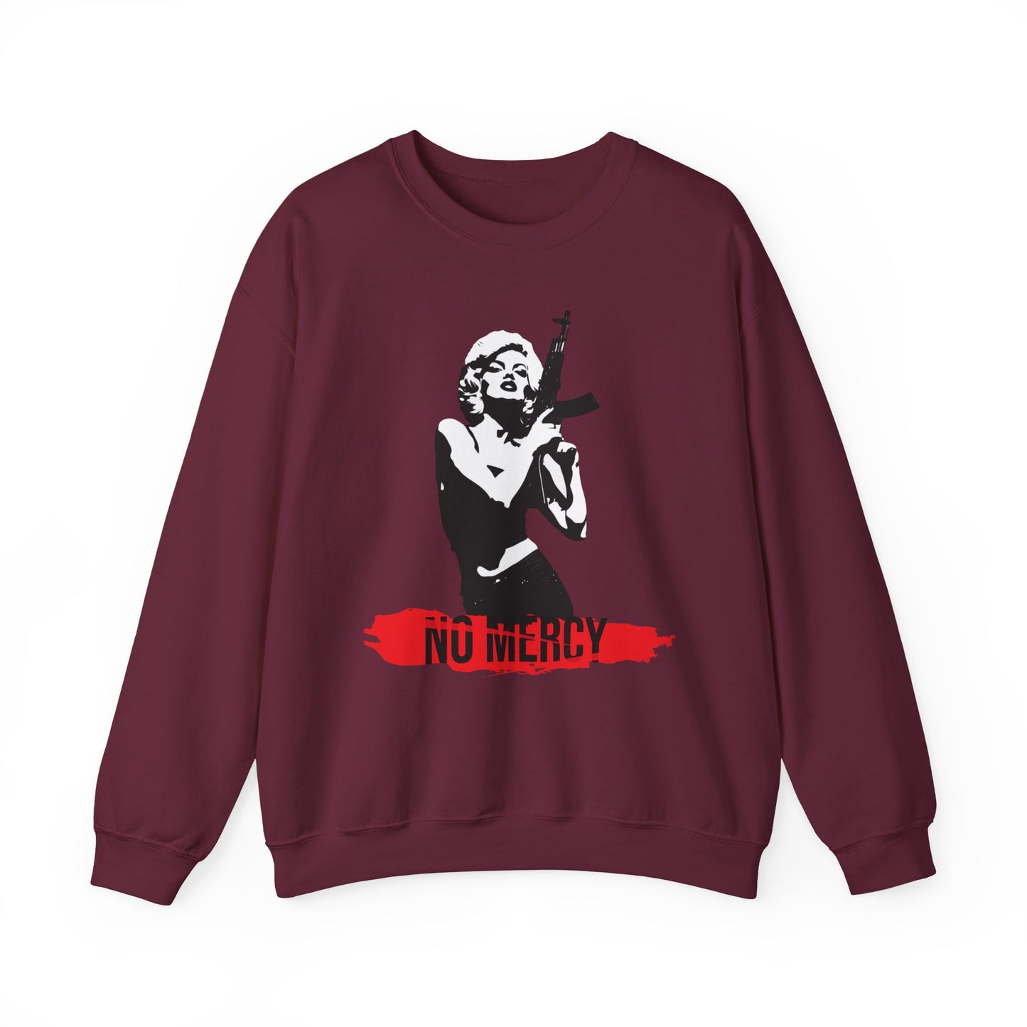 No Mercy unisex Sweatshirt